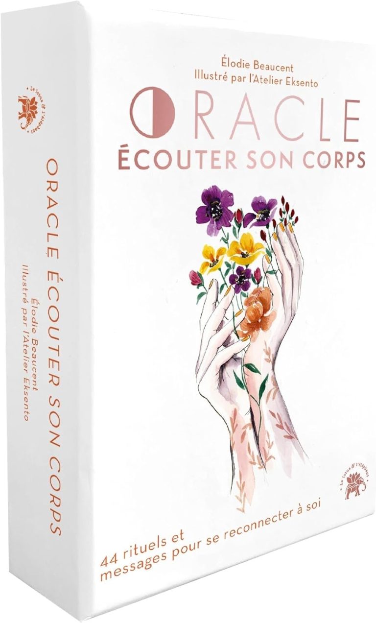 oracle ecouter son corps
