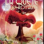 Oracle La Quête du 5ème Royaume : voyage intérieur et guidance quete 5eme royaume